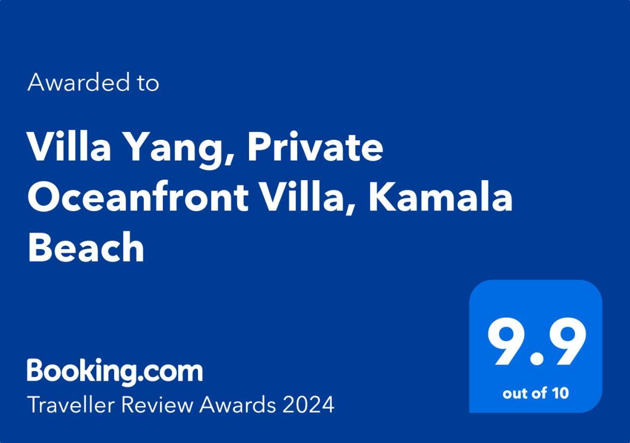 Villa Yang, Private Oceanfront Villa, Kamala Beach Buitenkant foto
